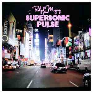 Ralph Myerz - Supersonic Pulse flac album