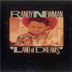 Randy Newman - Land Of Dreams flac album