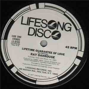 Ray Dahrouge - Lifetime Guarantee Of Love flac album