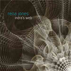 Rena Jones - Indra's Web flac album