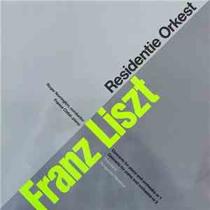 Residentie Orkest, Franz Liszt, Roger Norrington, France Clidat - Concerto For Piano And Orchestra 1 & 2 / Totentanz / Hungarian Fantasy flac album