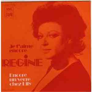 Régine - Je T'aime Encore / Encore Un Verre Lily flac album