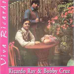 Ricardo Ray & Bobby Cruz - Viva Ricardo flac album