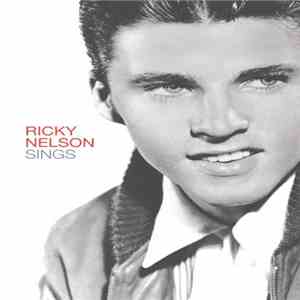 Ricky Nelson  - Ricky Nelson Sings flac album