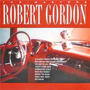 Robert Gordon  - The Masters flac album