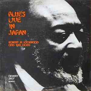 Robert Jr. Lockwood & The Aces  - Blues Live In Japan flac album