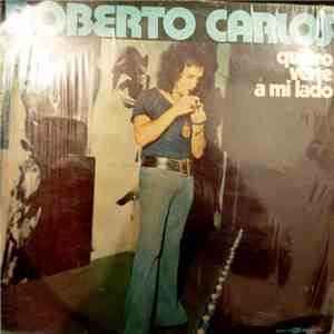 Roberto Carlos - Quiero Verte A Mi Lado flac album