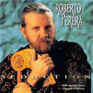 Roberto Perera - Seduction flac album