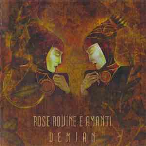 Rose Rovine E Amanti - Demian flac album