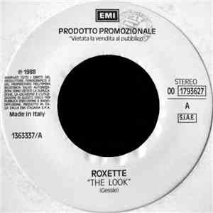 Roxette / Betti Villani - The Look / What Are You Done To The Night? (Mi Amor) flac album