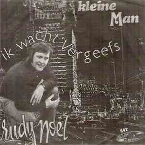 Rudy Noel - Kleine Man flac album