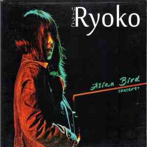 Ryoko Nuruki - Asian Bird (Concert +) flac album