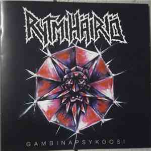 Rytmihäiriö - Gambinapsykoosi flac album