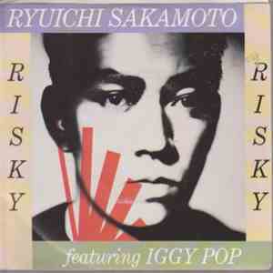 Ryuichi Sakamoto Featuring Iggy Pop - Risky flac album