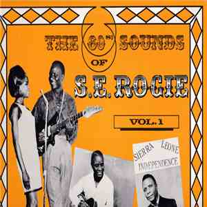 S. E. Rogie - The 60's Sounds Of S. E. Rogie Vol. 1 flac album