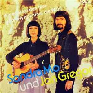 Sandra Mo Und Jan Gregor - Wir Erleben Den Mai / Hätt' Ich Nochmal Die Wahl flac album