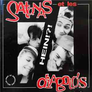 Satanas Et Les Diabolo's - Hein!?! flac album