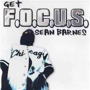 Sean Barnes  - F.O.C.U.S. flac album