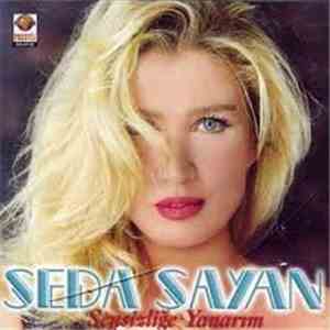 Seda Sayan - Sensizliğe Yanarım flac album