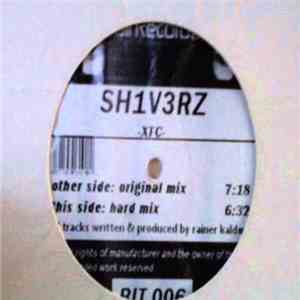 Sh1v3rz - Xtc (Original Mix) flac album