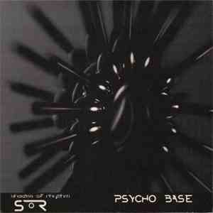 Shades Of Rhythm - Psycho Base flac album