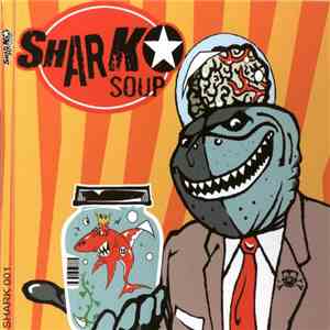 Shark Soup - Shark Soup flac album