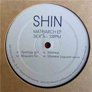 Shin  - Matriarch EP flac album