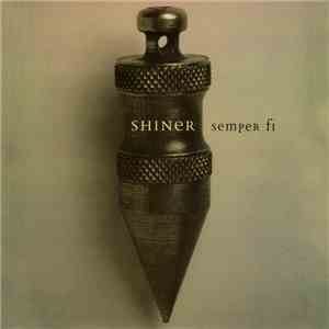 Shiner  - Semper Fi flac album