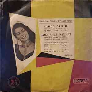 Shoshana Damari , With The Kol Israel Orchestra , Conducted By Moshe Wilensky - Oriental Gems flac album
