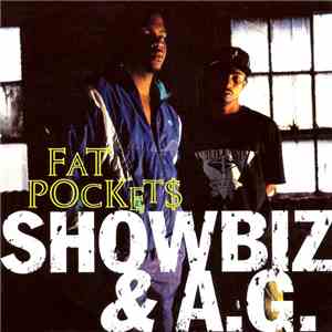 Showbiz & A.G. - Fat Pockets flac album