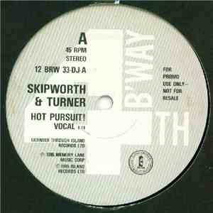 Skipworth & Turner - Hot Pursuit! flac album