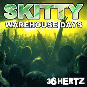 Skitty - Warehouse Days flac album
