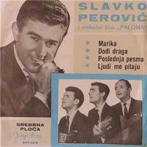 Slavko Perović I Vokalni Trio "Paloma" - Marika flac album