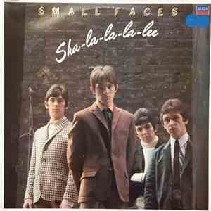 Small Faces - Sha-La-La-La-Lee flac album