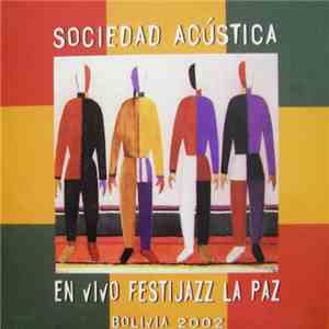 Sociedad Acústica - En Vivo Festijazz La Paz flac album