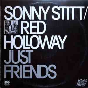 Sonny Stitt / Red Holloway - Just Friends flac album