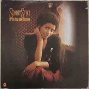 Sonny Stitt - Never Can Say Goodbye flac album