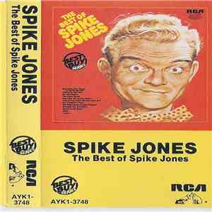 Spike Jones - The Best Of Spike Jones flac album