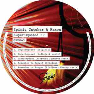 Spirit Catcher & Raxon - Superimposed EP flac album