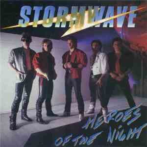 Stormwave, Happl - Heroes Of The Night / Signed flac album