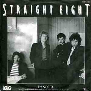 Straight Eight - I'm Sorry flac album