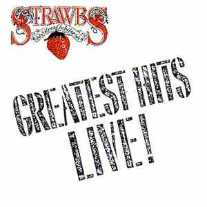 Strawbs - Greatest Hits Live! flac album