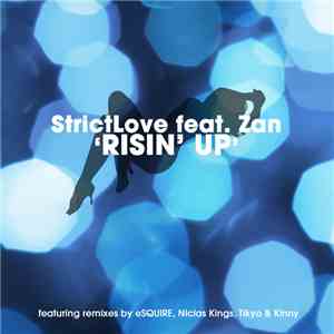 StrictLove Feat. Zan  - Risin' Up flac album