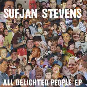 Sufjan Stevens - All Delighted People EP flac album