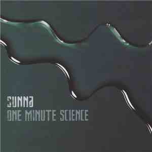 Sunna - One Minute Science flac album