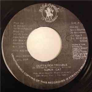 Super Cat  - Outta Dem Trouble flac album