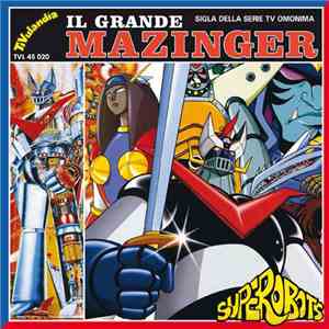 Superobots - Il Grande Mazinger flac album