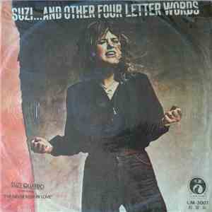 Suzi Quatro - Suzi... And Other Four Letter Words flac album