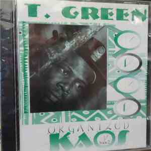 T. Green - Organized Kaos Hour 2 flac album