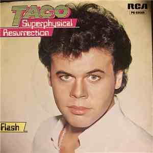 Taco - Superphysical Resurrection / Flash flac album